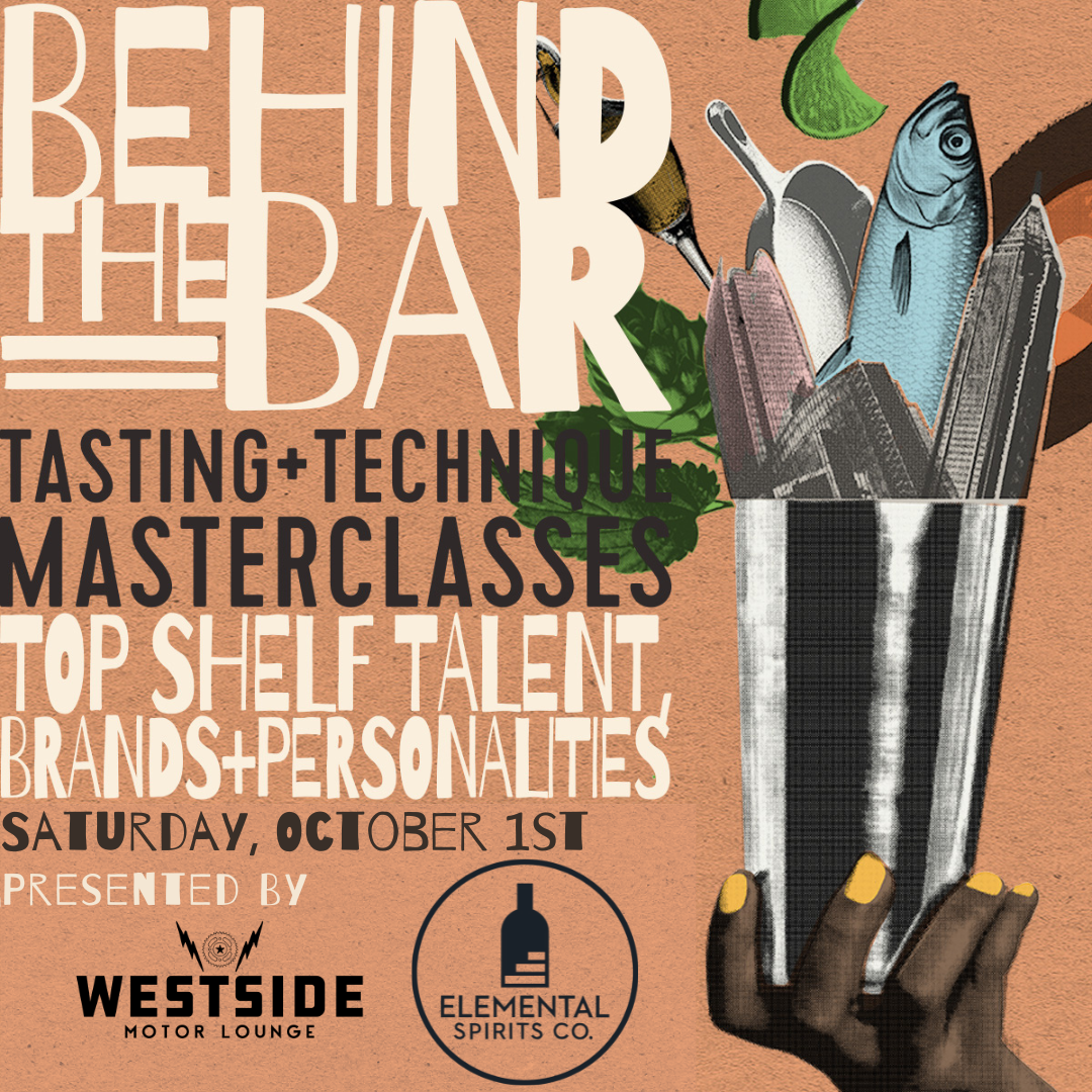 Behind The Bar: A Gather ’round Tasting and Technique Experience 10.1.22
